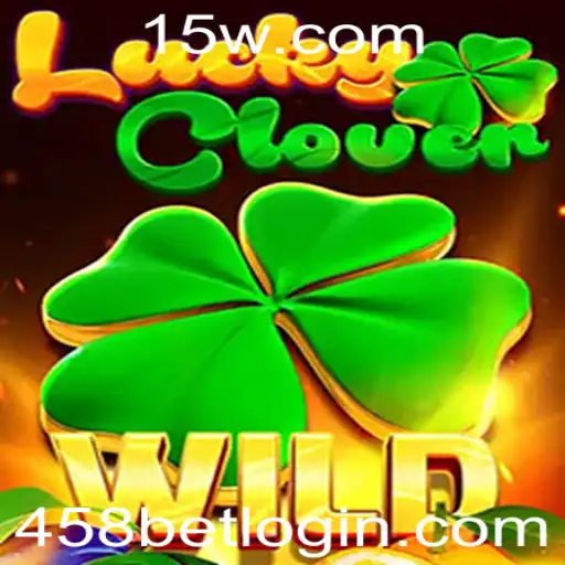 Desvendando o Fascinante Mundo de LuckyClover e 458bet
